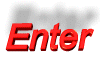 Enter Here!